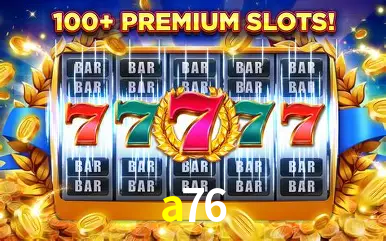 Descubra o Programa VIP da a76: Vantagens Exclusivas para Jogadores